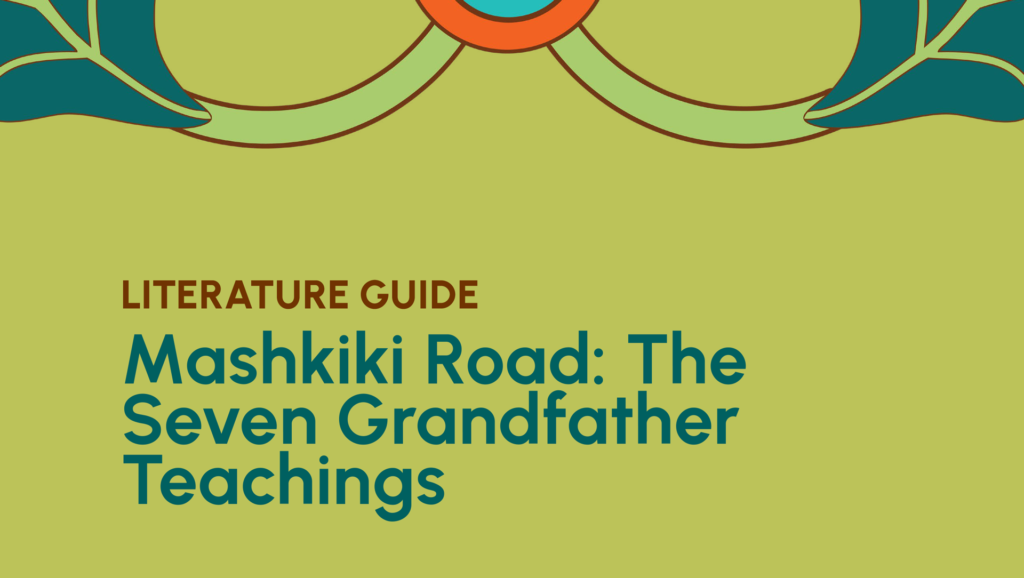 Mashkiki Road: The Seven Grandfather Teachings preview